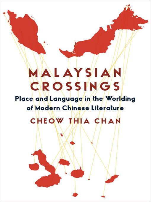 Title details for Malaysian Crossings by Cheow Thia Chan - Available